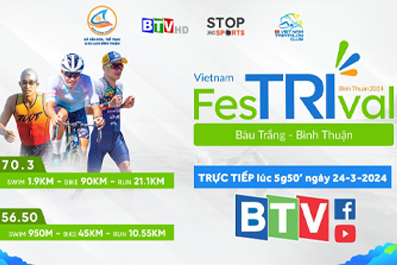 Việt Nam fesTRIval Bình Thuận 2024