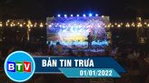 Bản tin trưa 10-01-2022