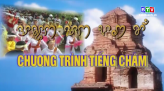 Chương trình Tiếng Chăm 30-11-2020