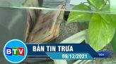 Bản tin trưa 10-12-2021