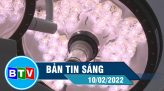 Bản tin sáng 16-02-2022