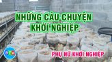 KHỞI NGHIỆP BẰNG MÔ HÌNH KINH DOANH HẢI SẢN | PHỤ NỮ KHỞI NGHIỆP 24.03.2022