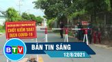 Bản tin sáng 13-8-2021