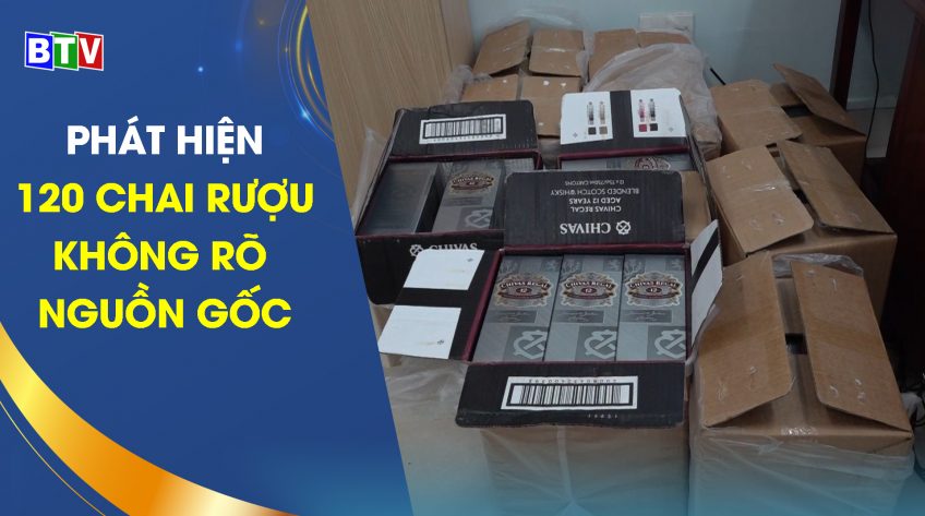 Phát hiện 120 chai rượu không rõ nguồn gốc