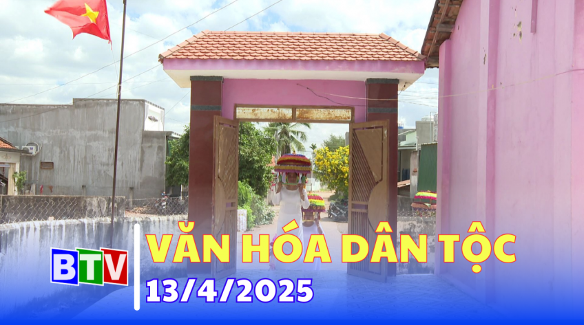 Văn hóa dân tộc 13-4-2025