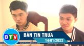 Bản tin trưa 20-01-2022