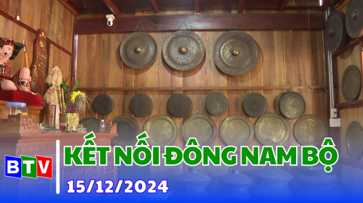 Kết nối Đông Nam bộ 15-12-2024