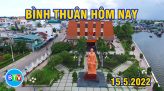 Bình Thuận hôm nay 30/5/2022