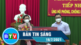 Bản tin sáng 20-7-2021