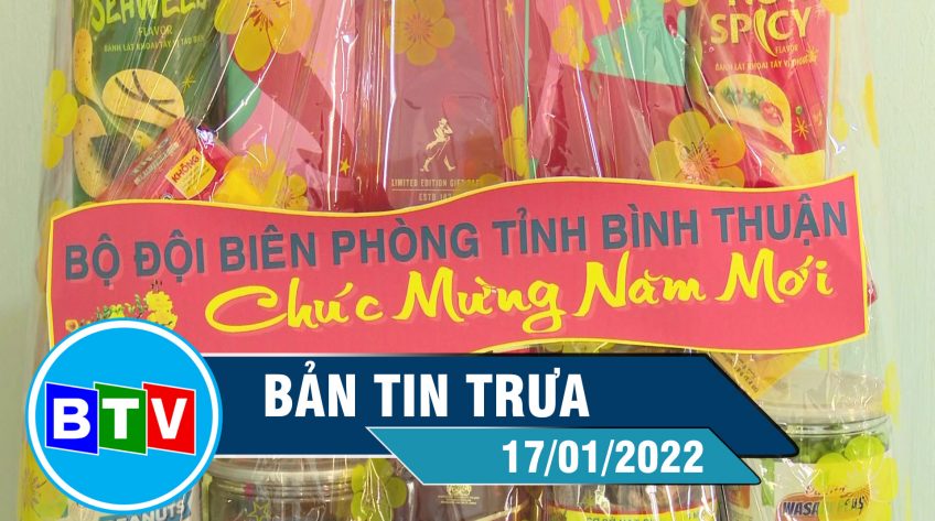 Bản tin trưa 17-01-2022