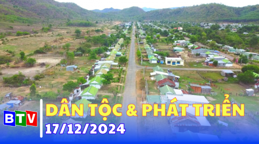 Dân tộc & Phát triển 17-12-2024