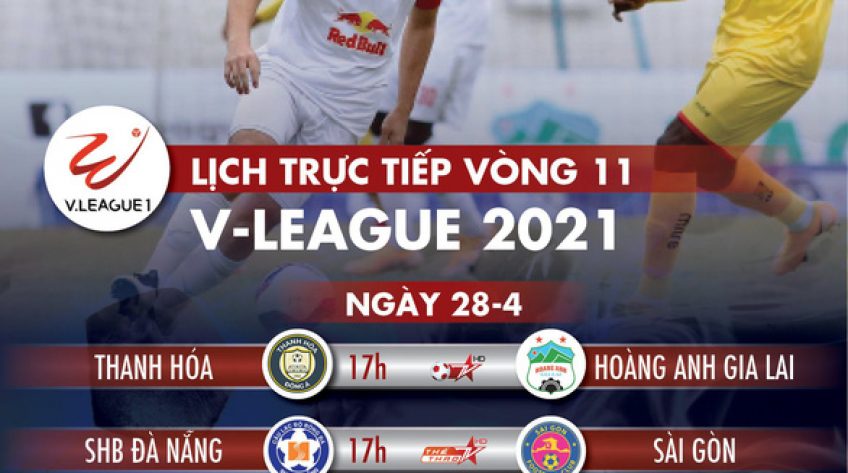 Lịch trực tiếp V-League 2021: Hà Nội gặp Bình Định, HAGL sẽ bứt lên?