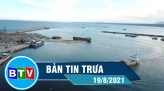 Bản tin trưa 21-8-2021