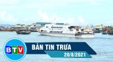 Bản tin trưa 21-8-2021