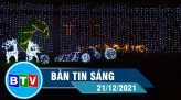 Bản tin sáng 22-12-2021