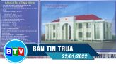 Bản tin trưa 31-01-2022