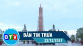 Bản tin trưa 30-12-2021