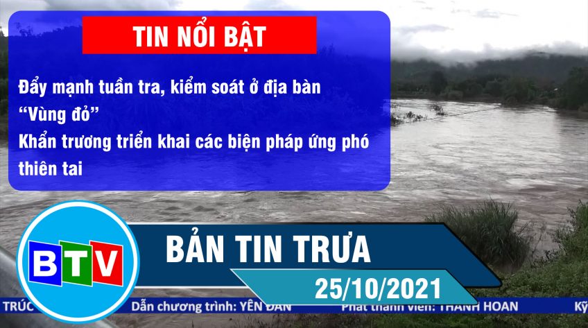 Bản tin trưa 25-10-2021