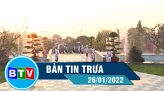 Bản tin trưa 31-01-2022