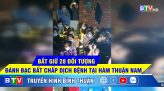 PHAN THIẾT CHÍNH THỨC THỰC HIỆN GIÃN CÁCH XÃ HỘI THEO CHỈ THỊ 16