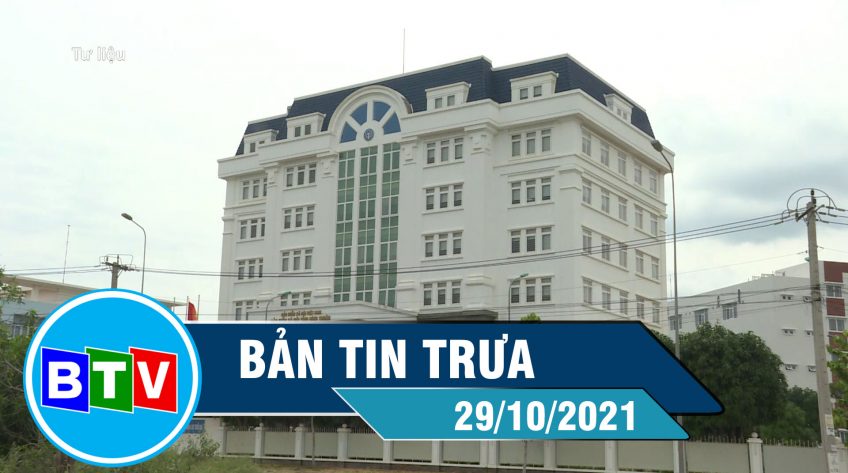 Bản tin trưa 29-10-2021