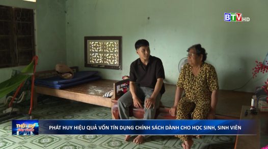 Phát huy hiệu quả vốn tính dụng chính sách cho học sinh, sinh viên