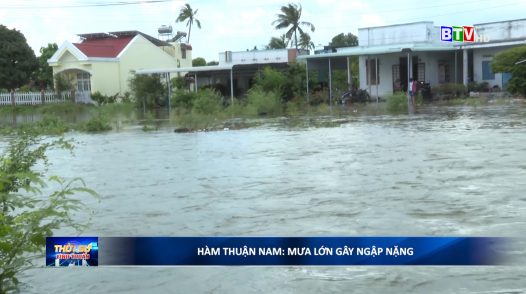 Hàm Thuận Nam:  Mưa lớn kéo dài gây ngập nặng