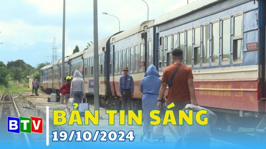 Bản tin sáng 19/10/2024