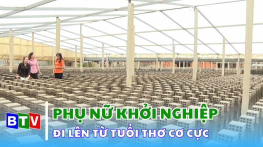 Đi lên từ tuổi thơ cơ cực | Phụ nữ khởi nghiệp  12.12.2024