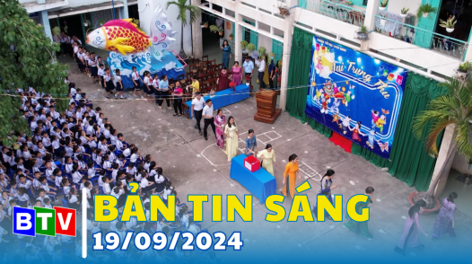 Bản tin sáng 19/9/2024