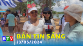 Bản tin trưa 23/5/2024