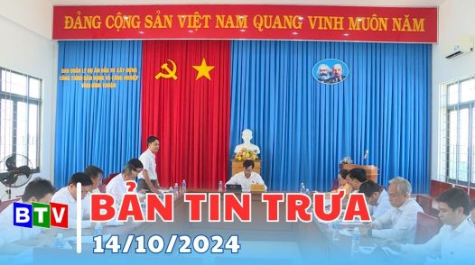 Bản tin trưa 14/10/2024