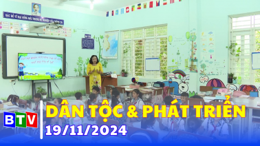 Dân tộc & Phát triển 19-11-2024