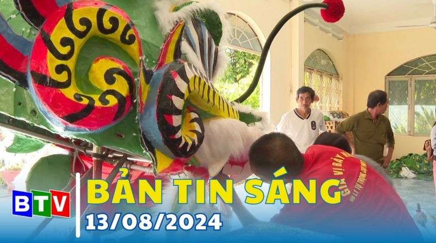 Bản tin sáng 13/8/2024