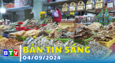 Bản tin sáng 6/9/2024