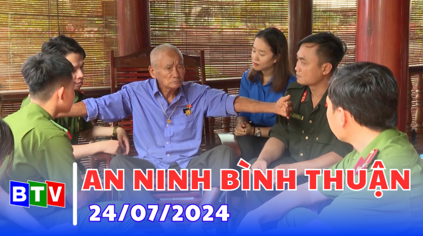An ninh Bình Thuận 24/7/2024