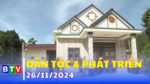 Dân tộc & Phát triển 26-11-2024