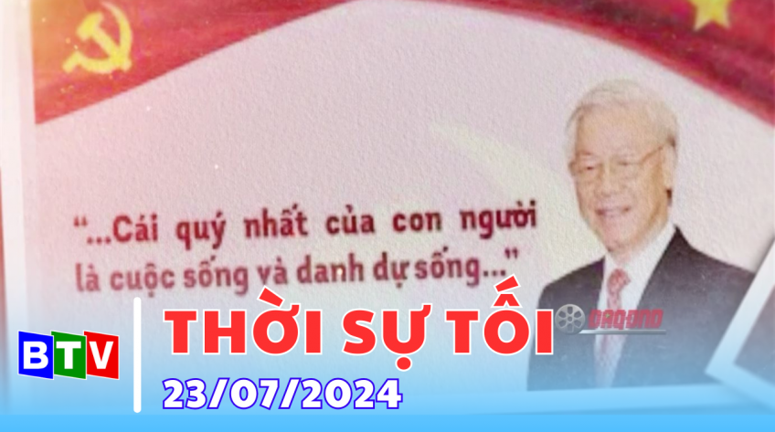 Thời sự tối 23-7-2024