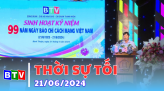 Thời sự tối 12/6/2024