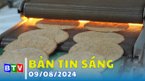 Bản tin sáng 14/8/2024