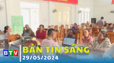 Bản tin sáng 31/5/2024