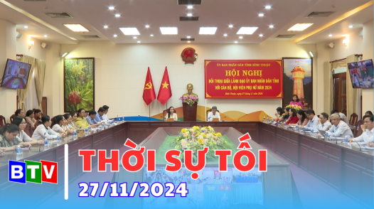 Thời sự tối 27/11/2024