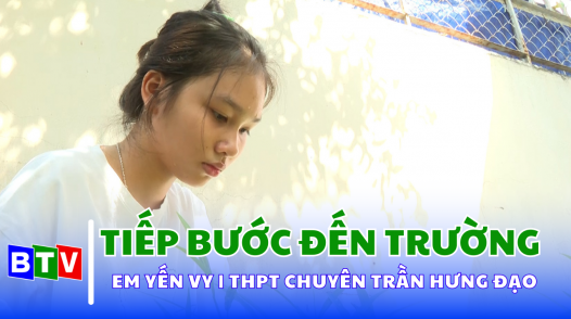 Tiếp bước đến trường | 7.8.2024