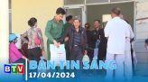 Bản tin sáng 20/4/2024