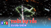 Thời sự tối 25/10/2024