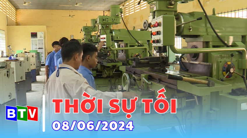 Thời sự tối 08/6/2024