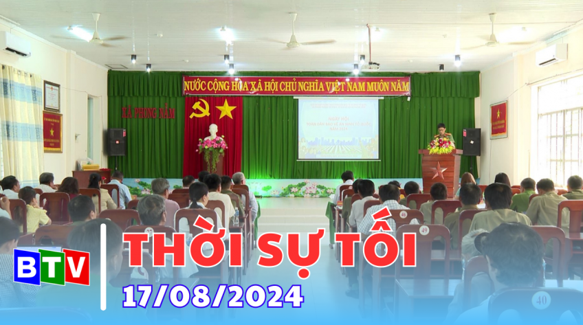 Thời sự tối | 17.8.2024