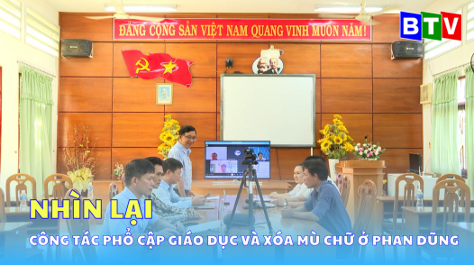 Nhìn lại công tác phổ cập giáo dục và xóa mù chữ ở vùng cao Phan Dũng