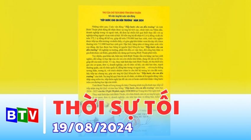 Thời sự tối 19/8/2024