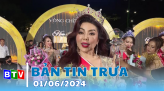 Bản tin sáng 31/5/2024